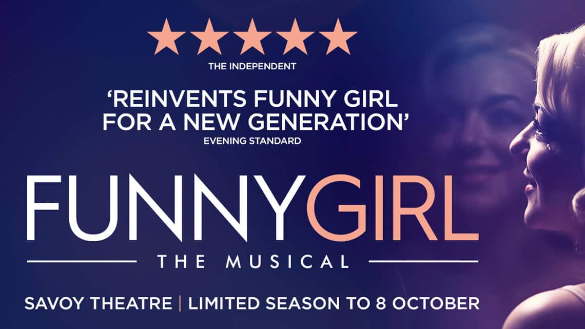 Funny Girl at the Savoy Theatre Funny Girl at the Savoy Theatre