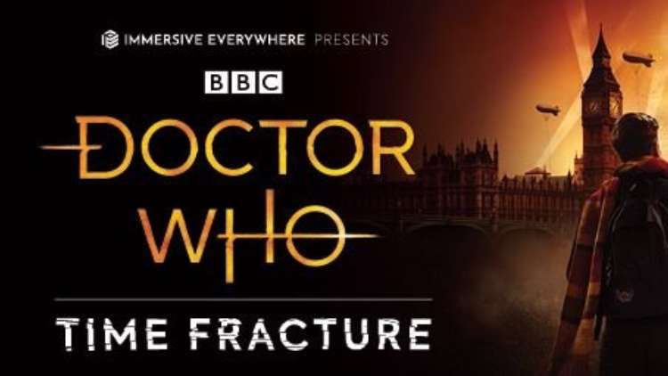 Doctor Who Time Fracture tickets at Immersive London Doctor Who Time Fracture tickets at Immersive London