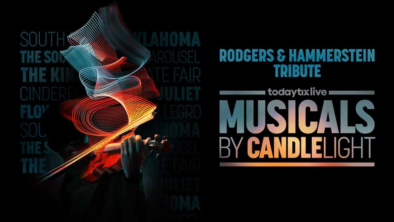 Musicals by Candlelight Tickets Musicals by Candlelight Tickets