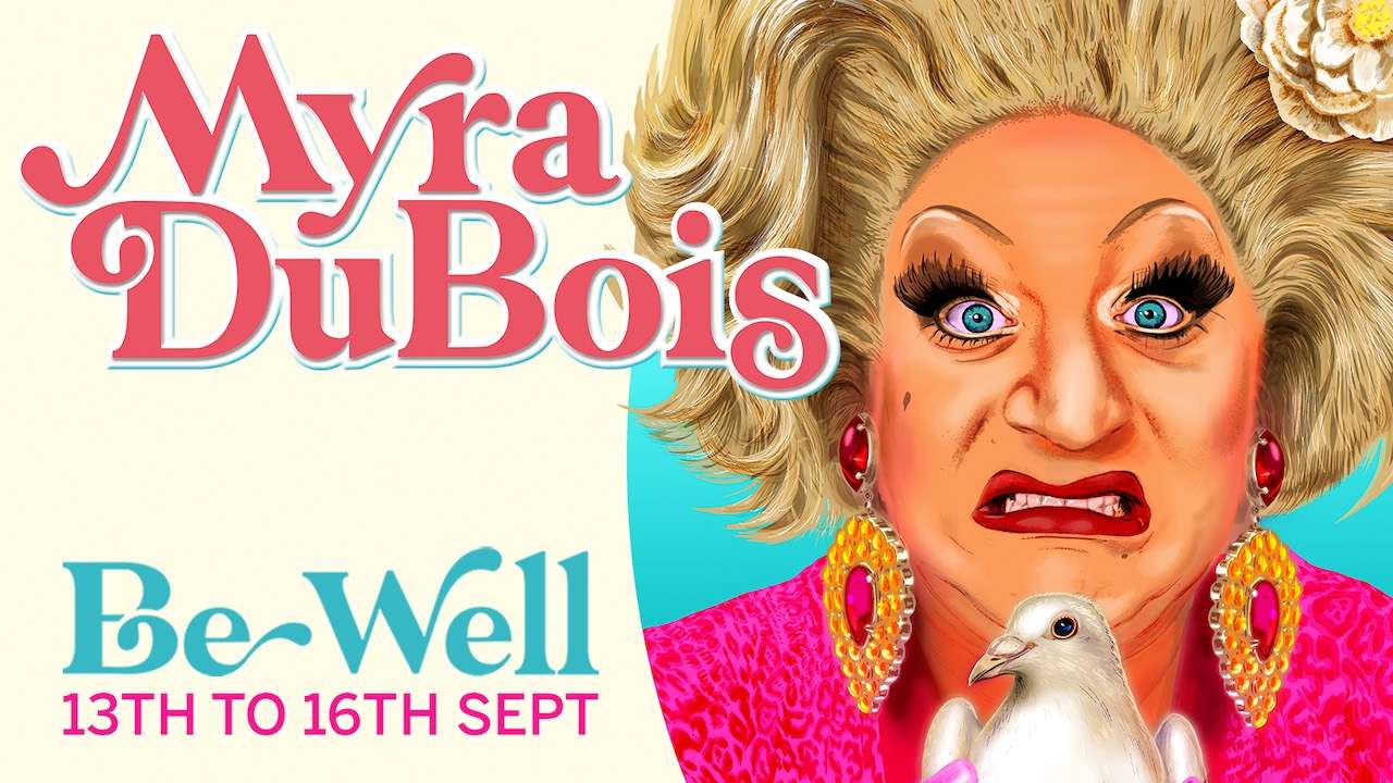 Myra DuBois: Be Well Tickets Myra DuBois: Be Well Tickets
