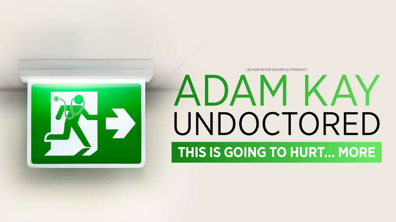 Adam Kay: Undoctored – This is Going to Hurt… More Tickets