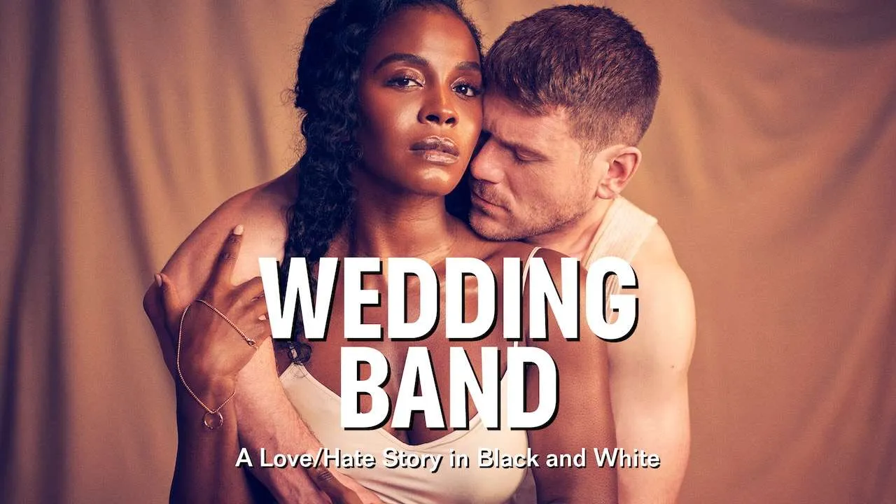 Wedding Band: A Love/Hate Story in Black and White Tickets Wedding Band: A Love/Hate Story in Black and White Tickets