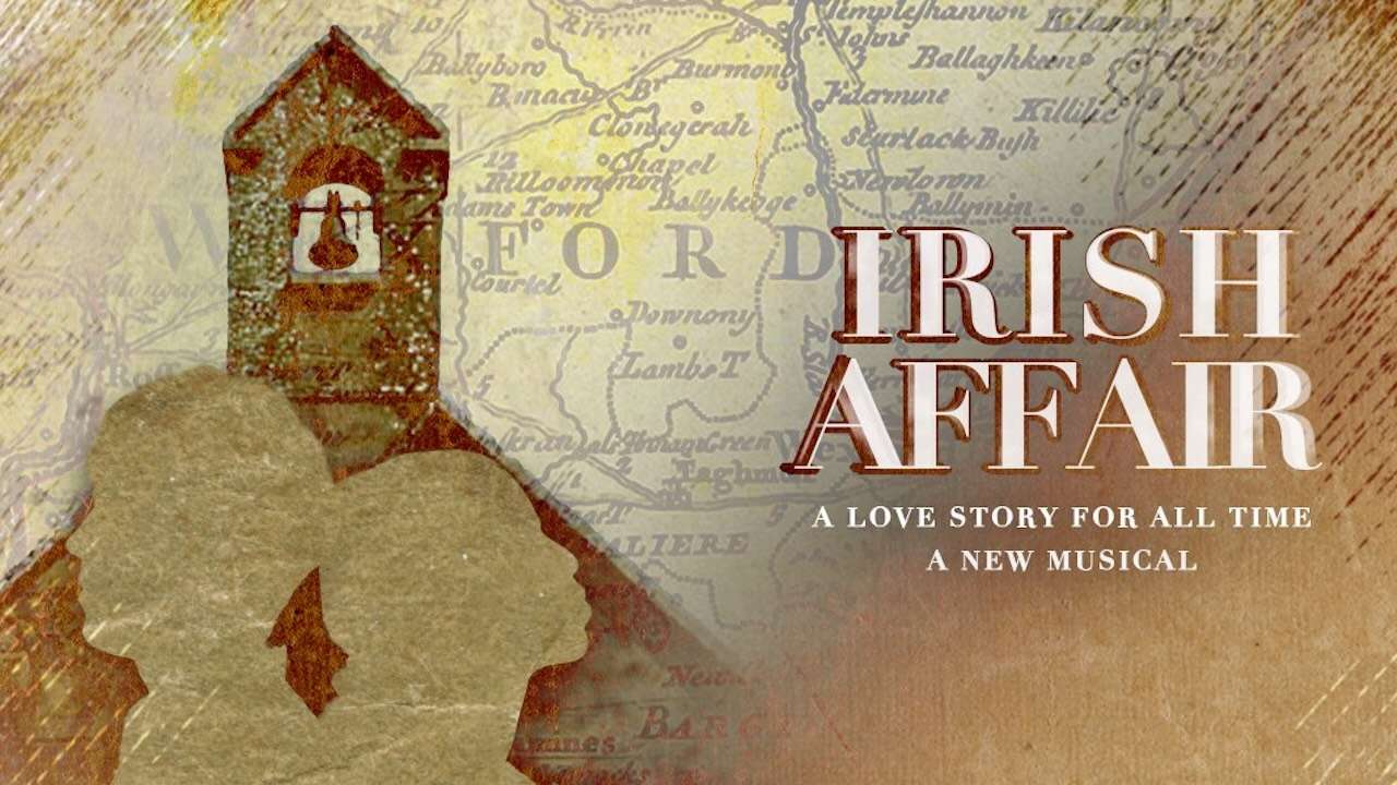 New Stuart Brayson musical Irish Affair to premiere in Ireland New Stuart Brayson musical Irish Affair to premiere in Ireland