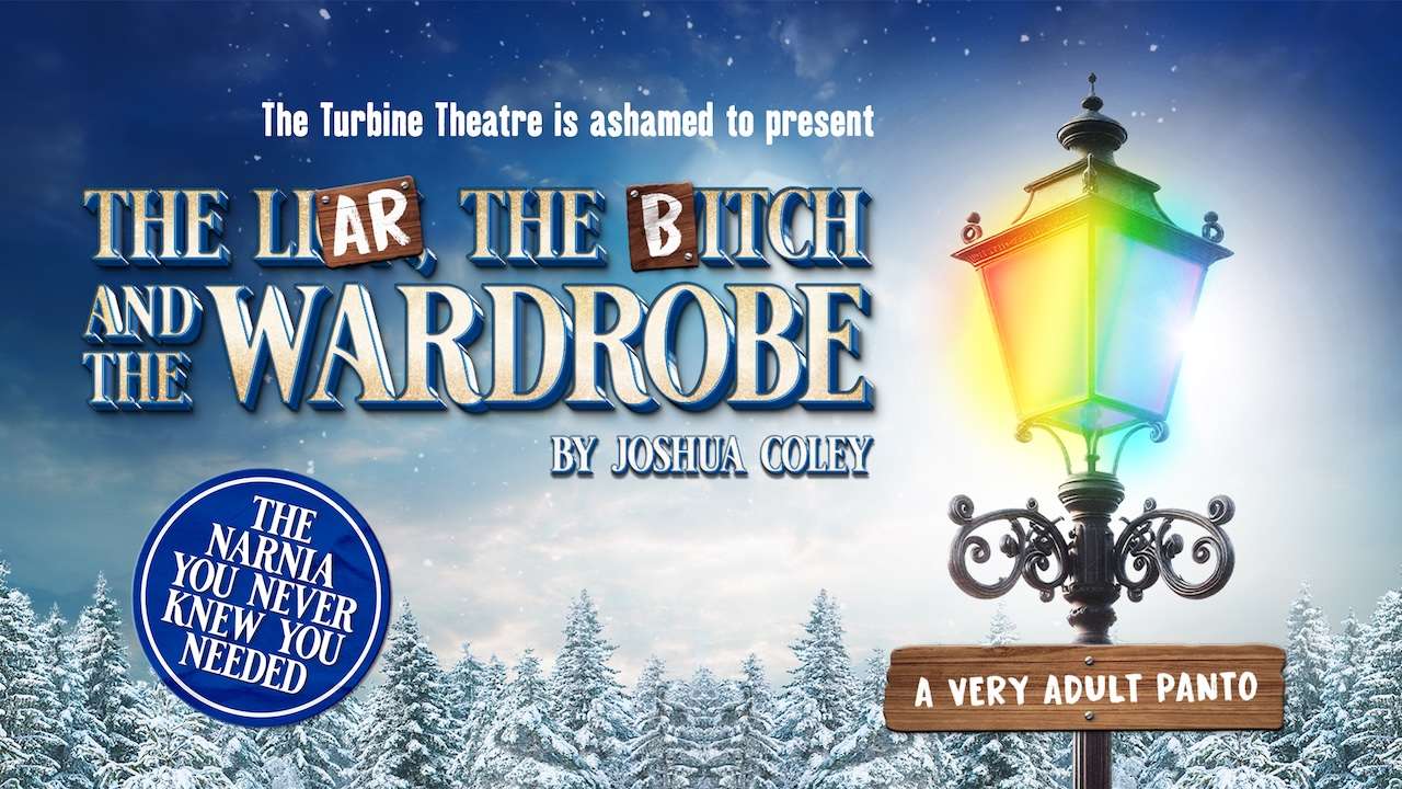 The Liar, The Bitch and The Wardrobe Tickets The Liar, The Bitch and The Wardrobe Tickets