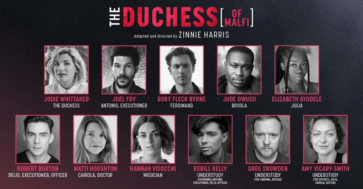 The Duchess (of Malfi) - Casting