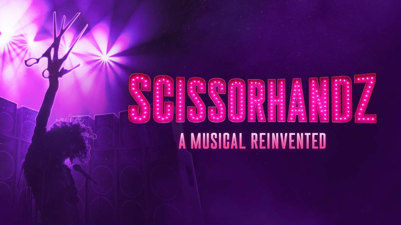 Scissorhandz: A Musical Reinvented Tickets Scissorhandz: A Musical Reinvented Tickets