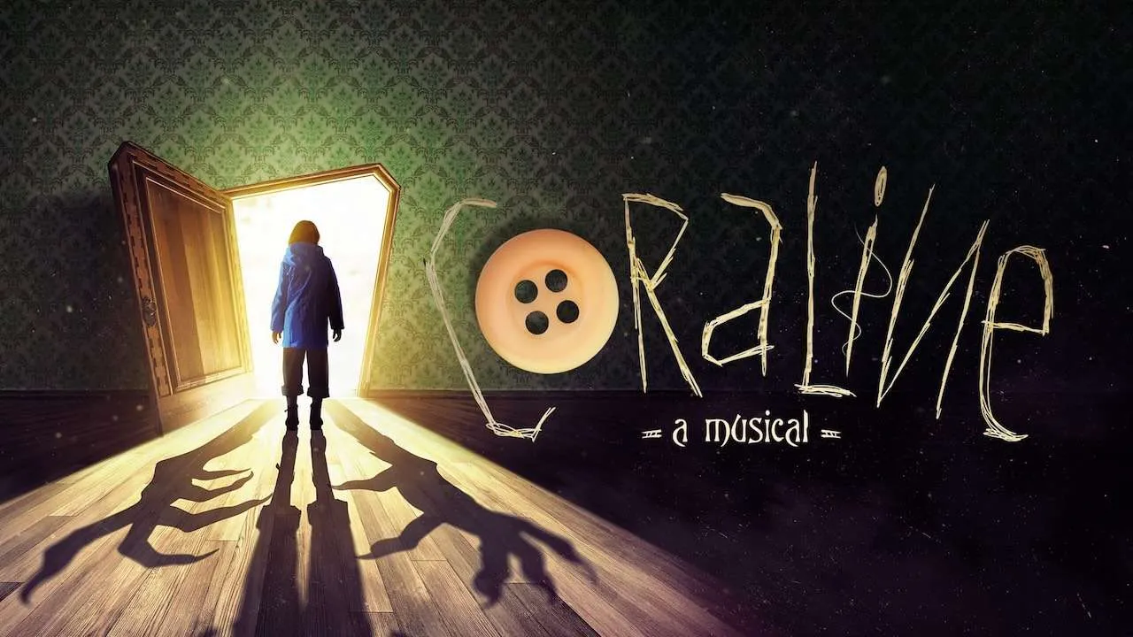 Coraline - A New Musical - Leeds Playhouse