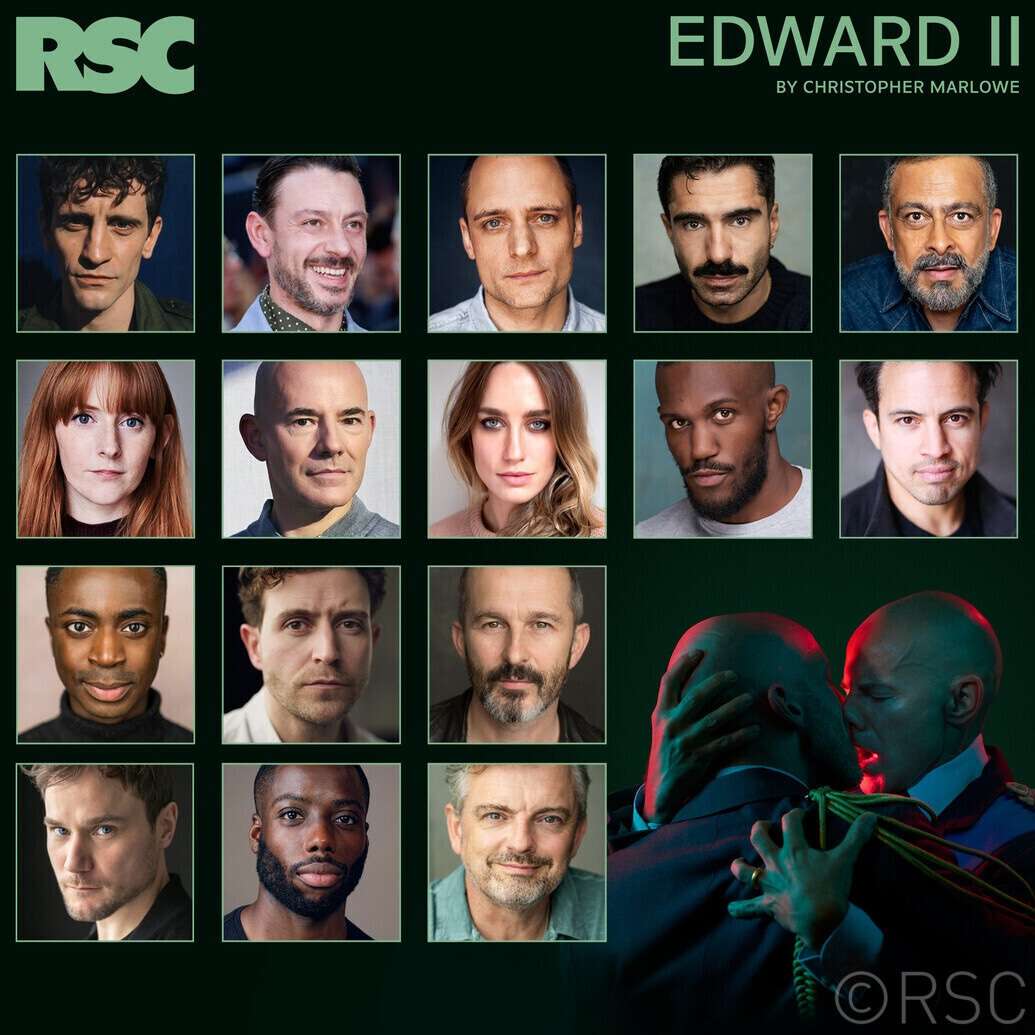 Edward II at the RSC - Casting
