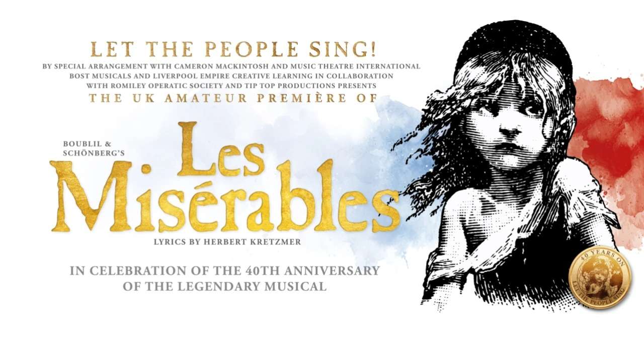 Let The People Sing! The UK Amateur Premiere of Les Misérables Tickets Let The People Sing! The UK Amateur Premiere of Les Misérables Tickets