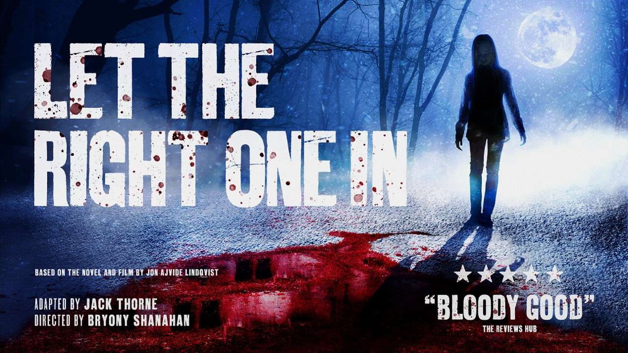 Let the Right One In Tickets | London Theatre Tickets