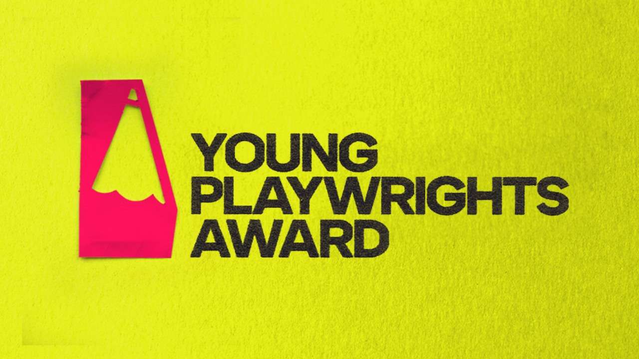 Royal Court Theatre’s Young Playwrights Award winners announced Royal Court Theatre’s Young Playwrights Award winners announced