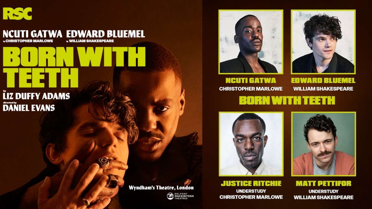 Born with Teeth - London casting