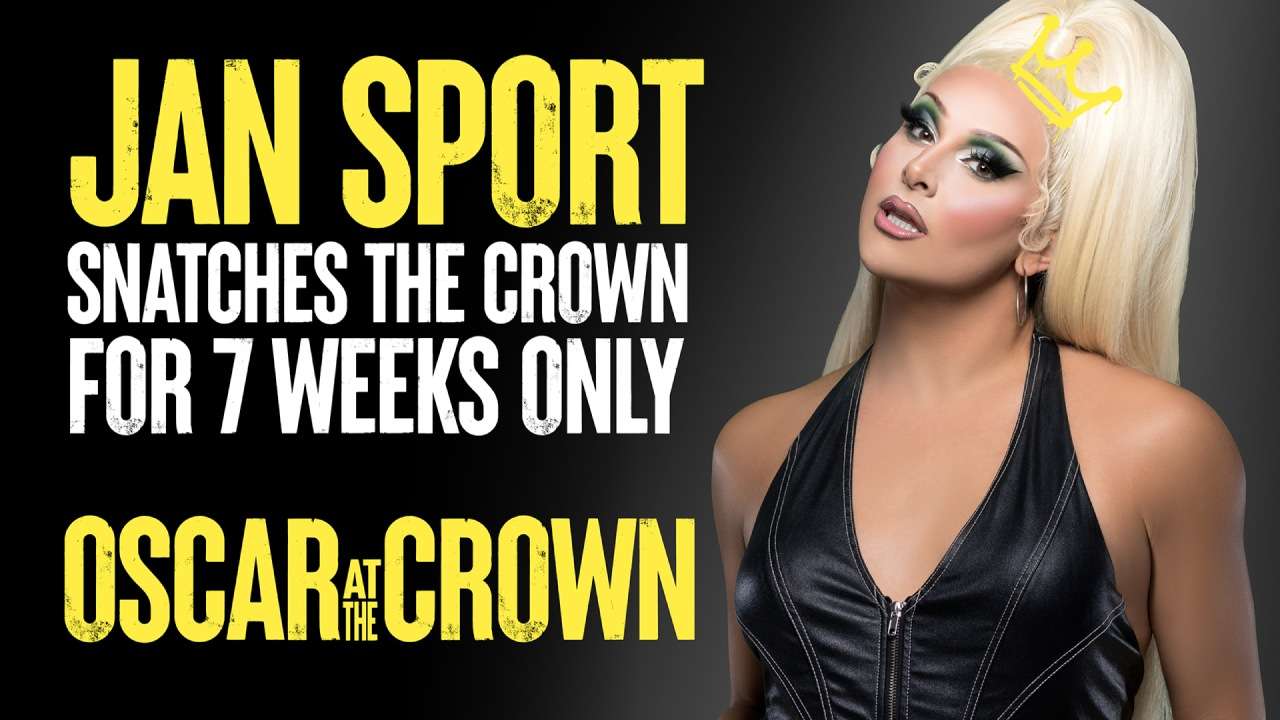 Oscar at the Crown - Starring Jan Sport (Photo via PR)