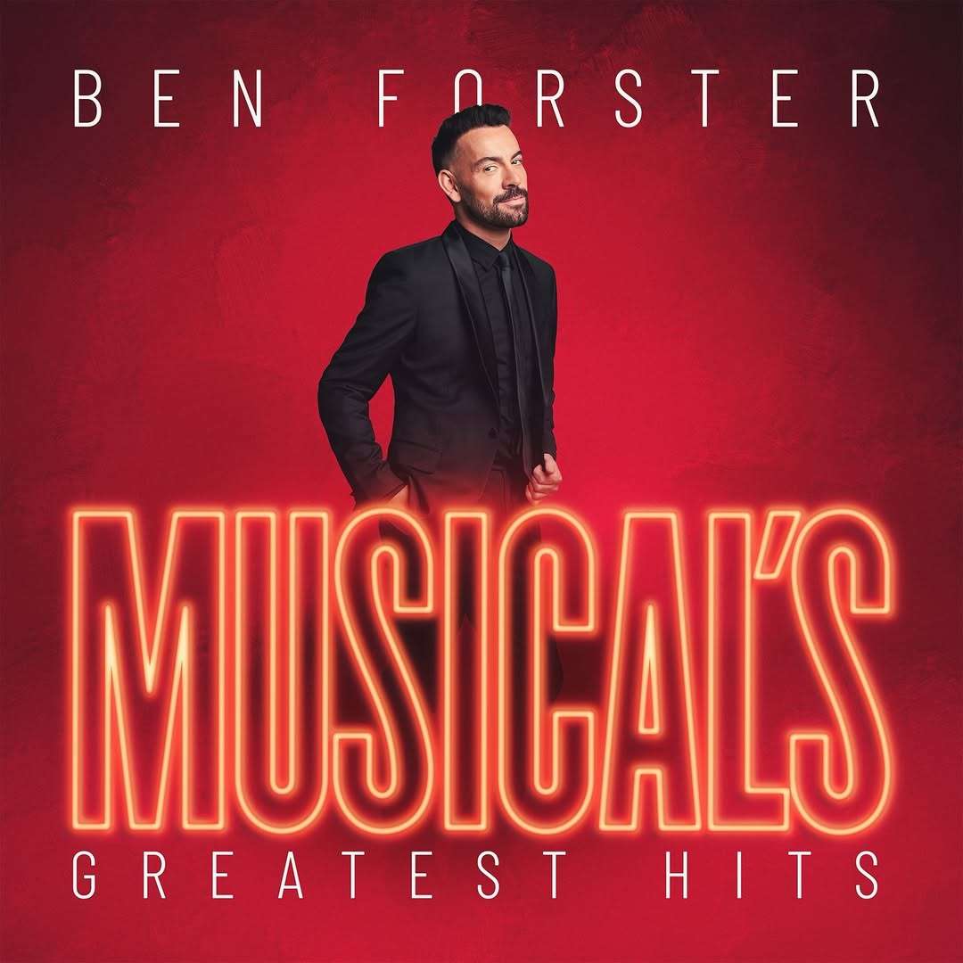 The album cover of Ben Forster - Musical's Greatest Hits