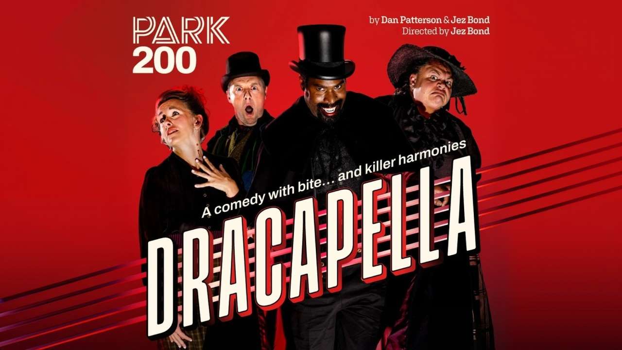 Dracapella Tickets – Park Theatre Dracapella Tickets – Park Theatre