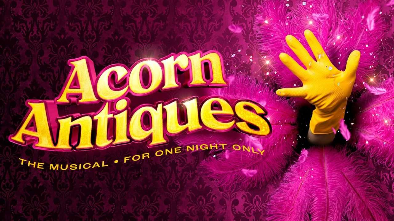 Acorn Antiques The Musical Tickets – In Concert Acorn Antiques The Musical Tickets – In Concert