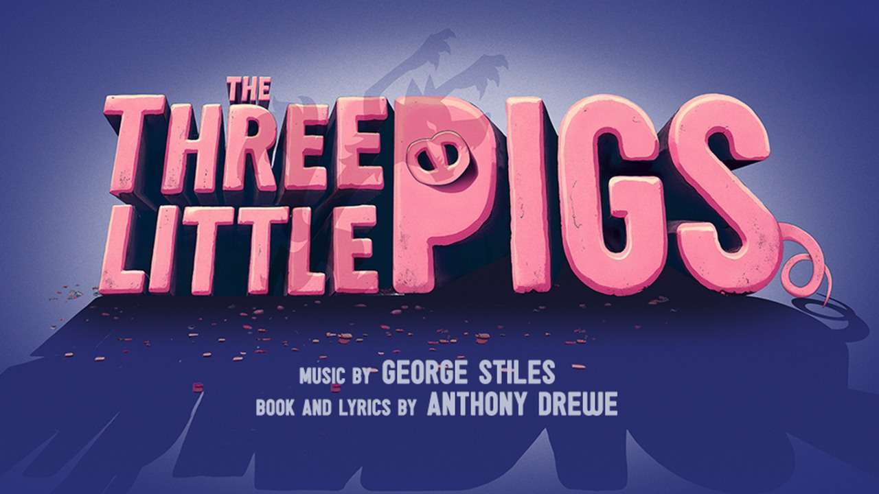 The Three Little Pigs Tickets The Three Little Pigs Tickets