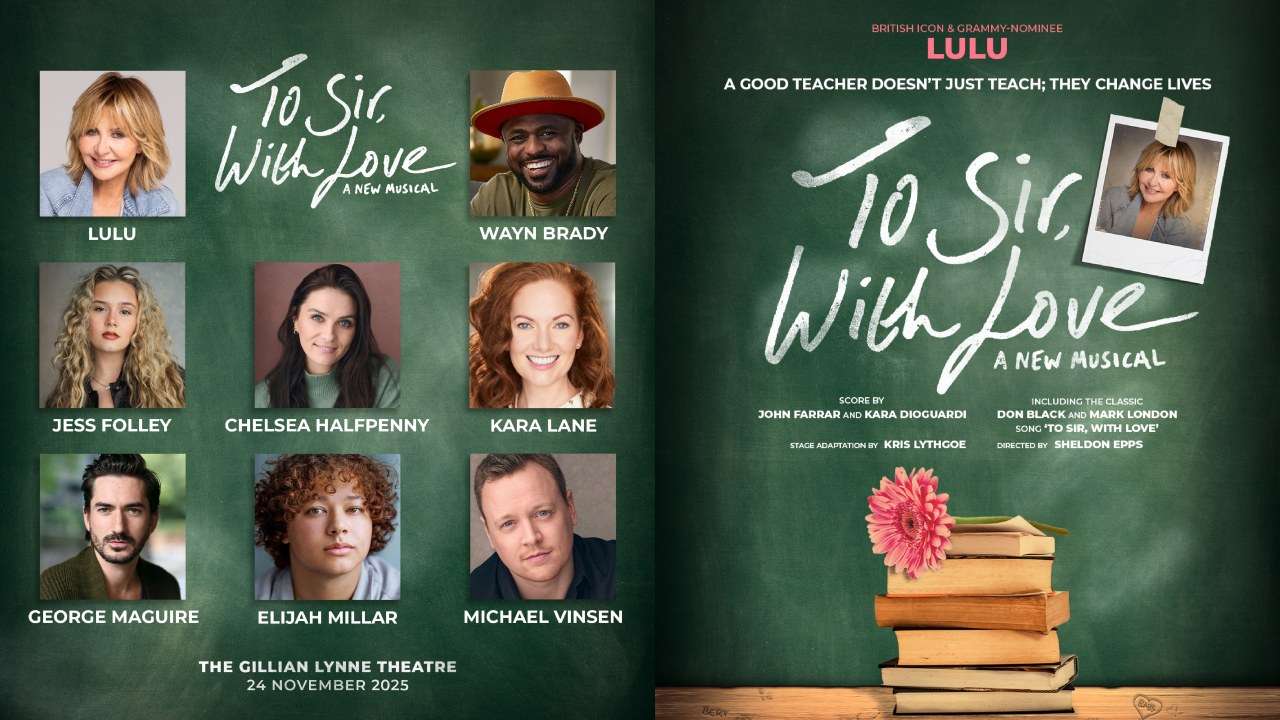 To Sir, With Love Tickets – A New Musical | London