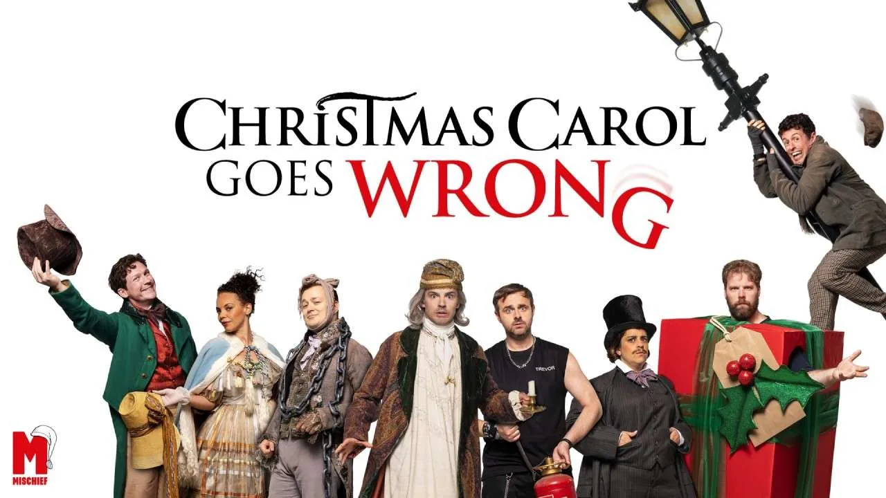 Christmas Carol Goes Wrong - Tickets - London