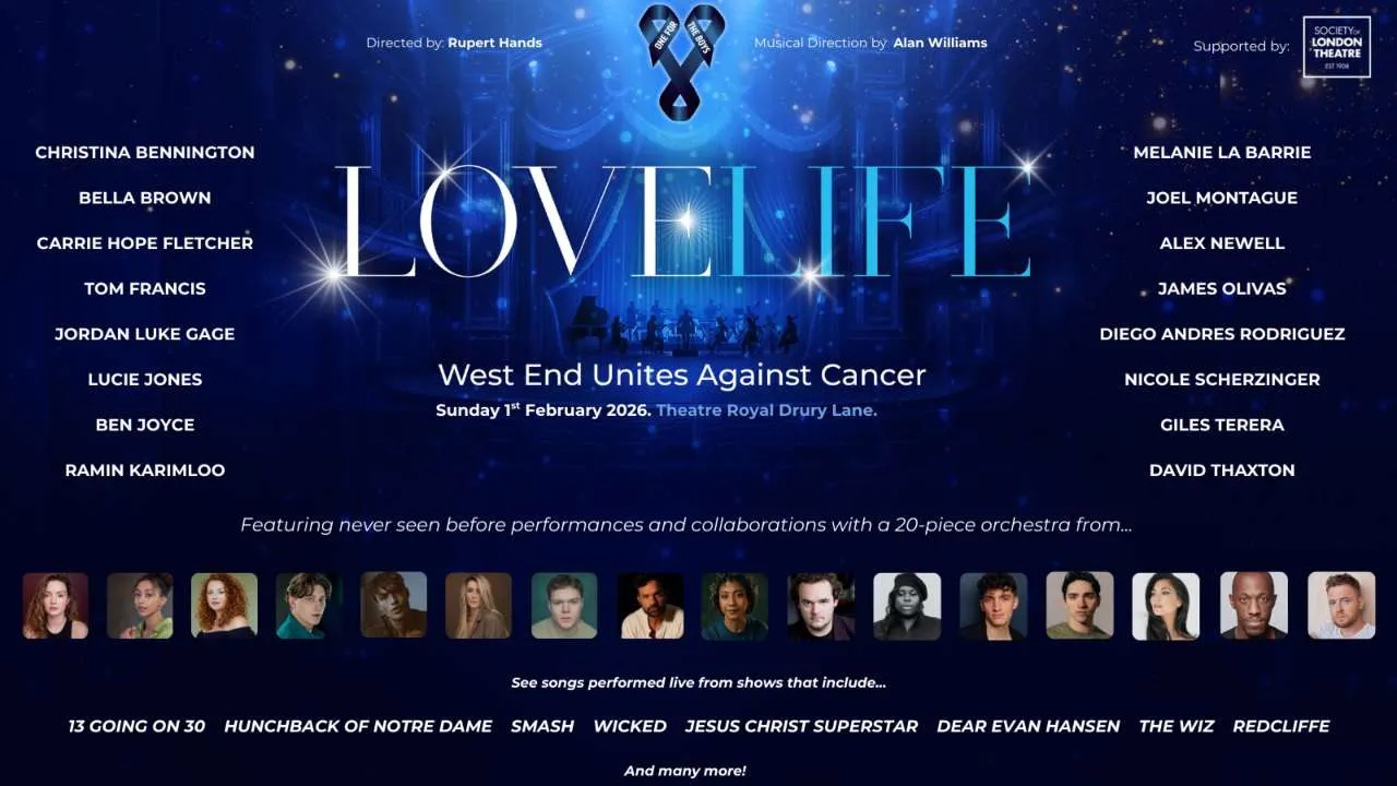 One For The Boys Presents Love Life: West End Unites Against Cancer Tickets One For The Boys Presents Love Life: West End Unites Against Cancer Tickets