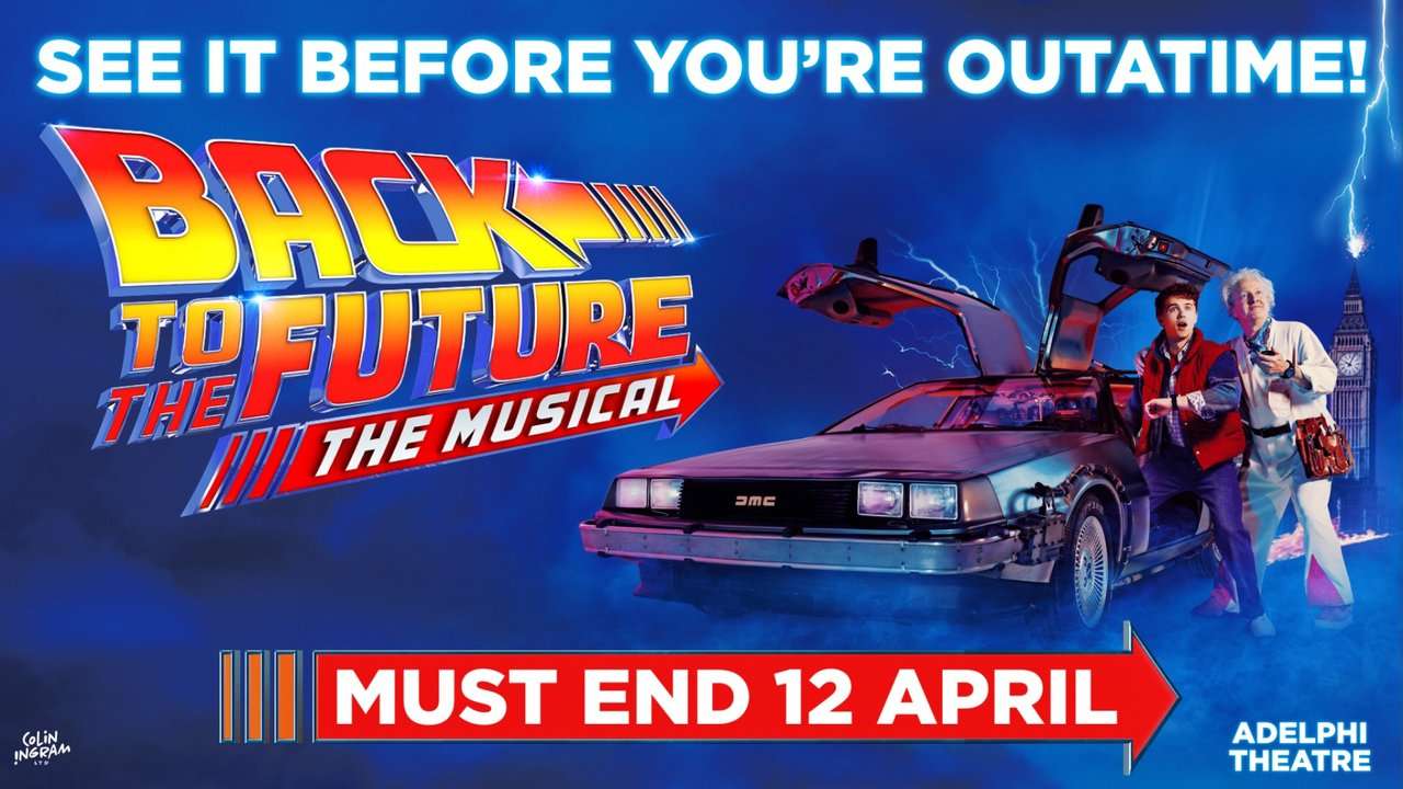 Final Poster art for Back To The Future The Musical - Adelphi Theatre