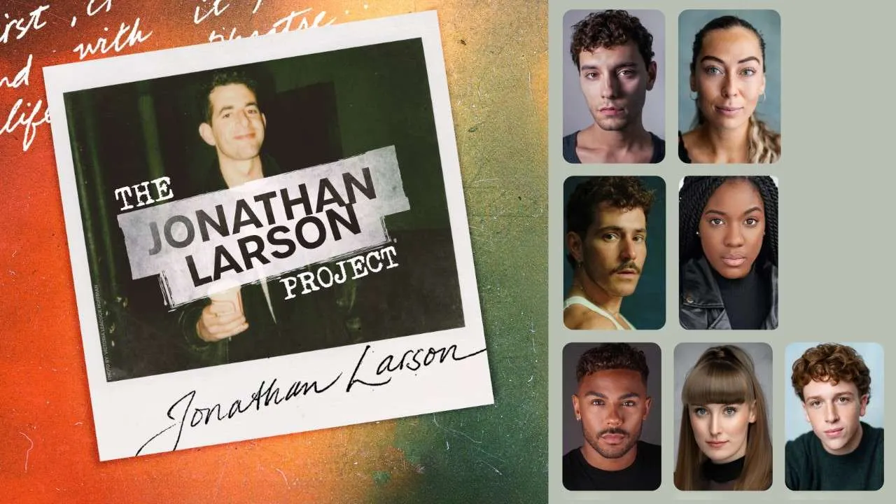 The Jonathan Larson Project - London cast