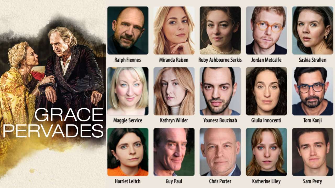 Grace Pervades - London cast (2026)