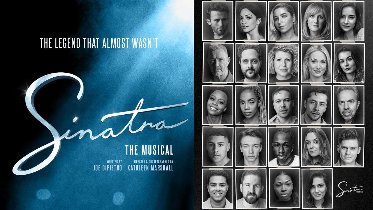 Sinatra The Musical - Full casting announced