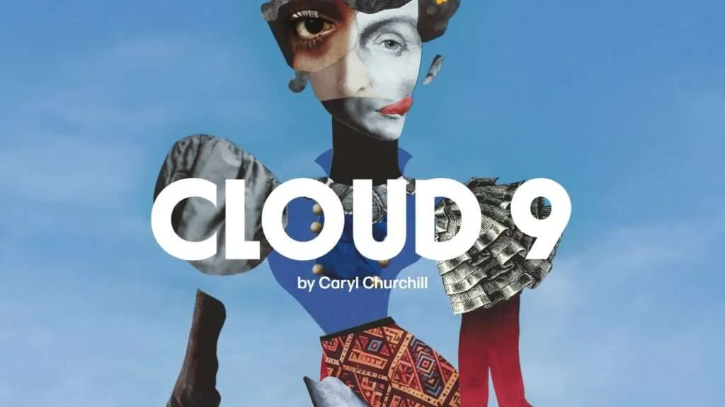 Cloud 9 - National Theatre - Tickets - London
