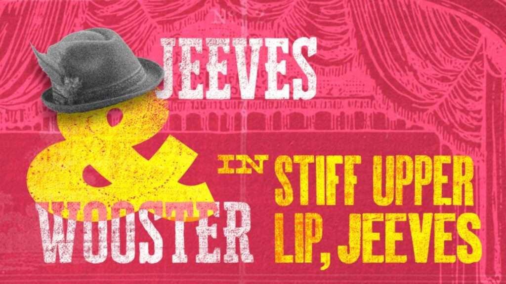 Stiff Upper Lip Jeeves Actors Church