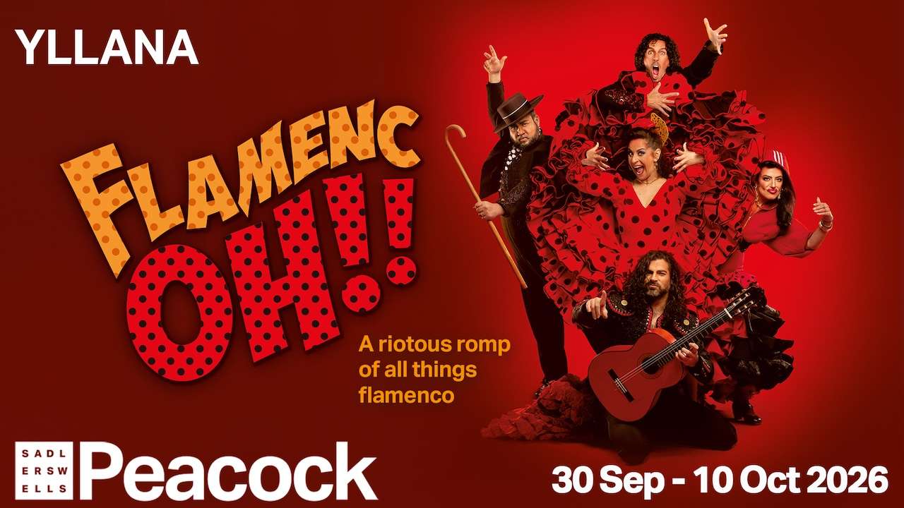 Promotional poster for Flamenco Oh! by Yllana featuring performers in red outfits, bold title, and Peacock logo with dates Sept 30 – Oct 10, 2026.