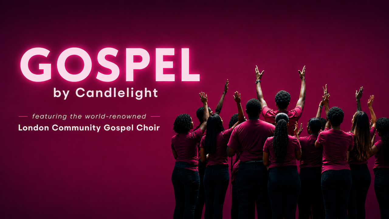 Poster for 'Gospel by Candlelight' featuring the London Community Gospel Choir, with a group of singers raising their hands against a dark pink background.