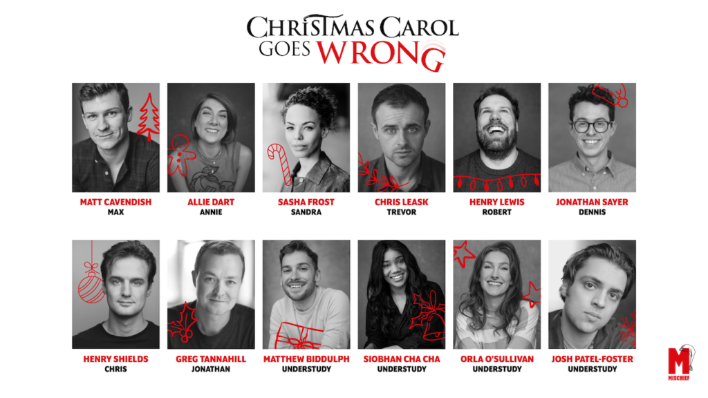 Poster-style collage of 12 black-and-white cast headshots for Christmas Carol Goes Wrong, with red holiday doodles and the title at top of the image.