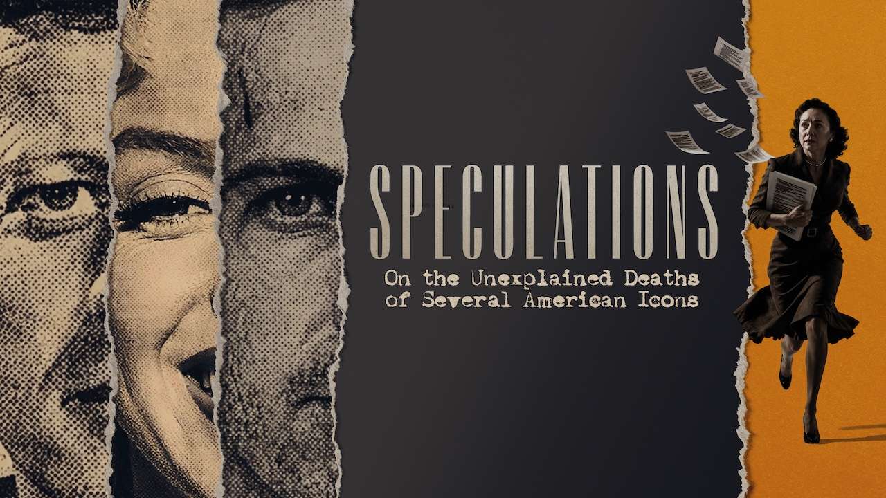 Promotional poster for SPECULATIONS about unexplained deaths of American icons, with torn-face collage and a running woman holding papers.