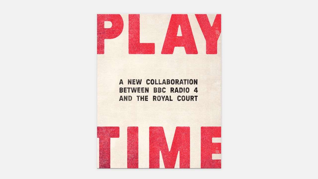 Play Time Royal Court BBC Radio 4