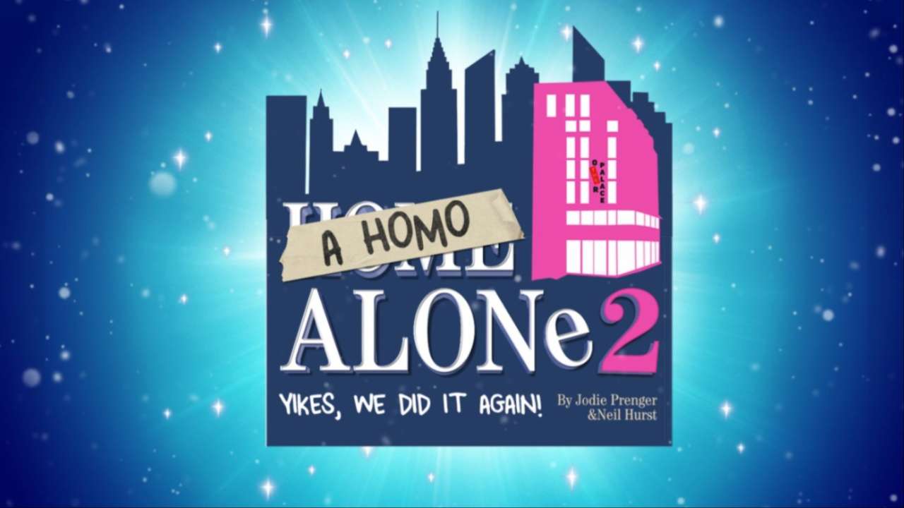 A Homo Alone 2 poster - a Home Alone 2 parody