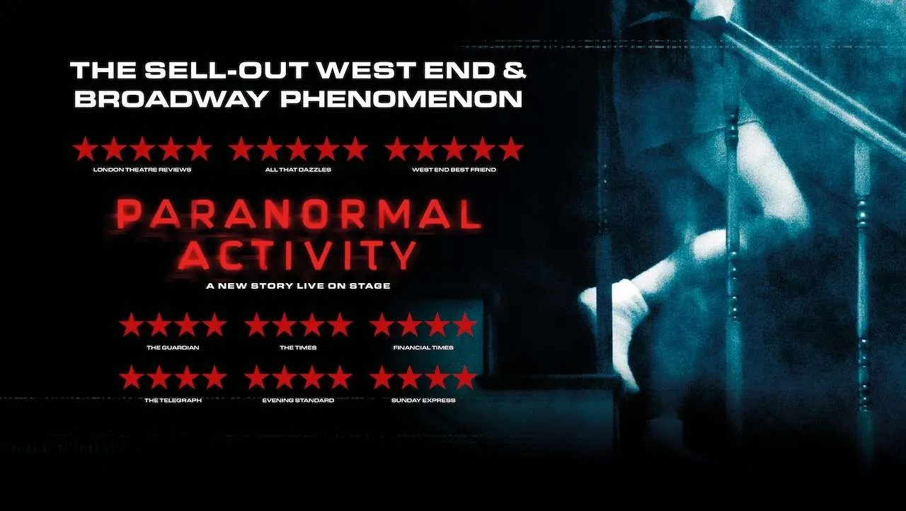Promotional poster for Paranormal Activity stage show, with red star reviews and bold white title.