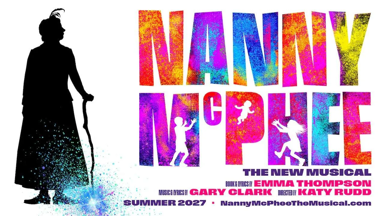 Nanny McPhee: The New Musical Artwork Summer 2027
