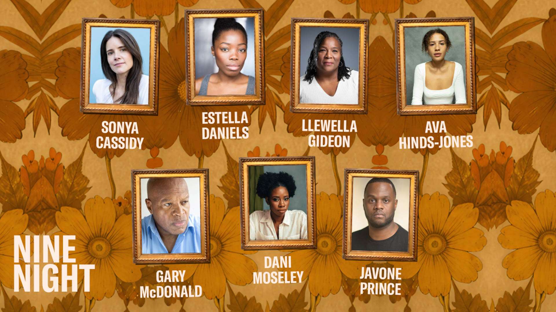 Portrait collage of cast members in ornate gold frames on an orange floral backdrop, promoting Nine Night