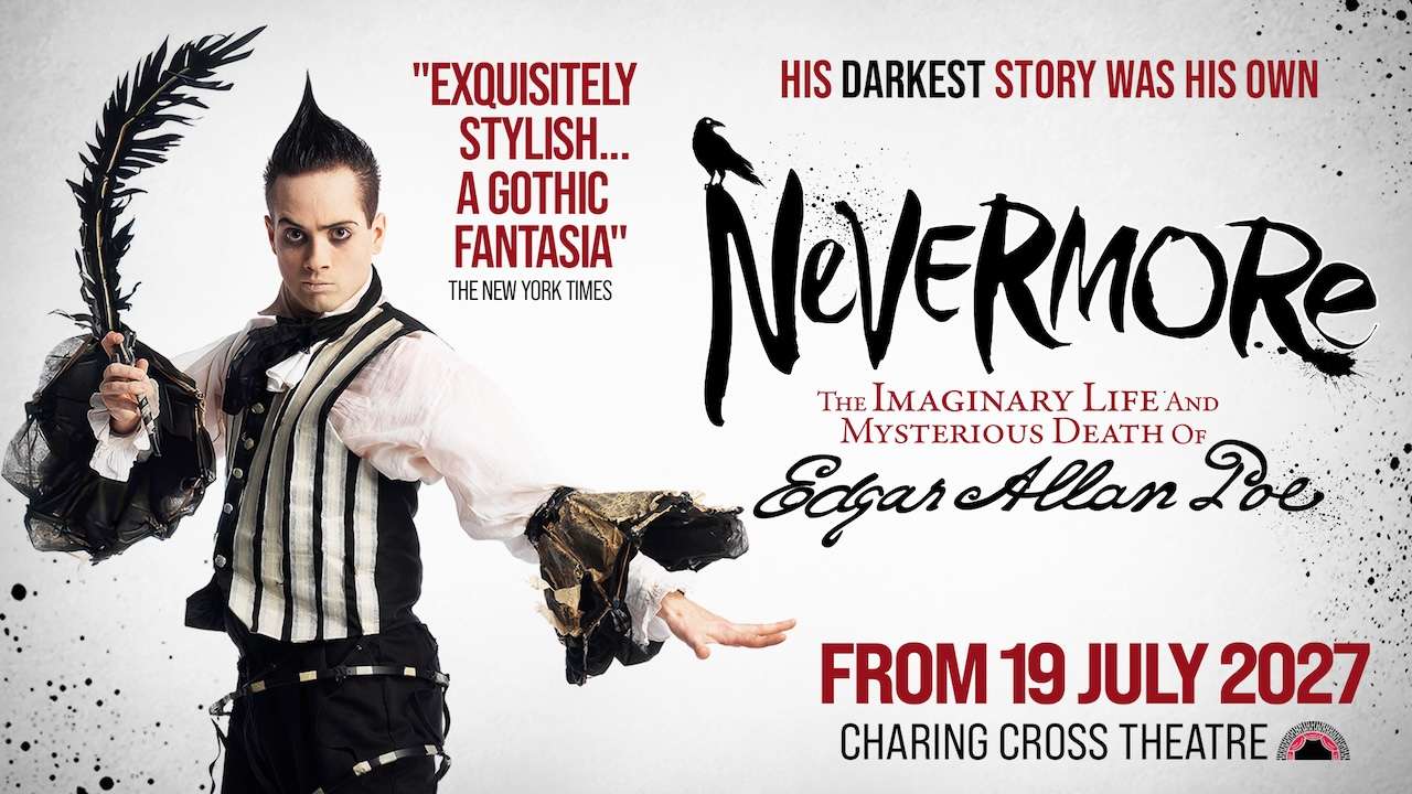 Promotional poster for Nevermore: Edgar Allan Poe show, featuring a costumed performer with a feathered prop and bold red/black typography.